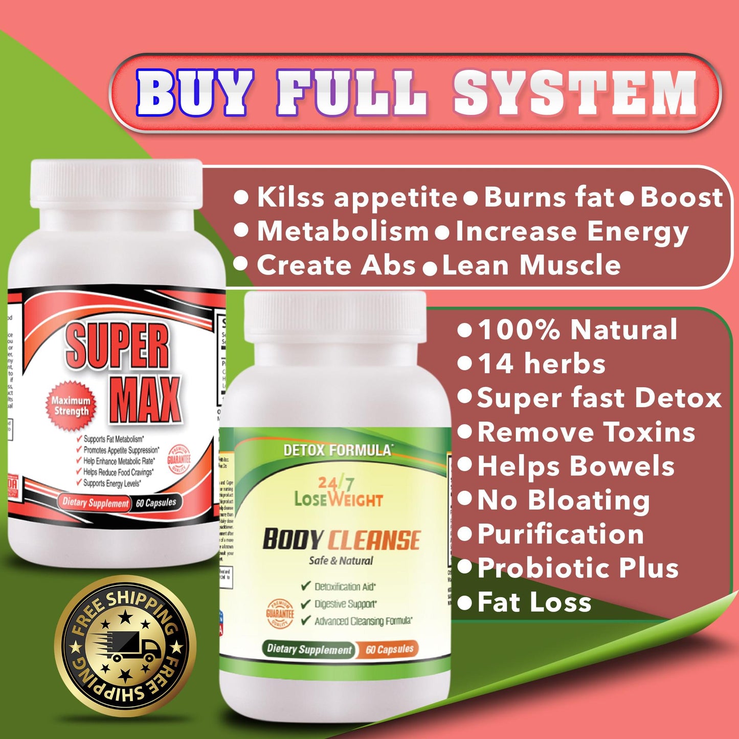 FULL SYSTEM 24 / 7 Lose Weight BODY CLEANSE AND SUPERMAX - Free Shipping